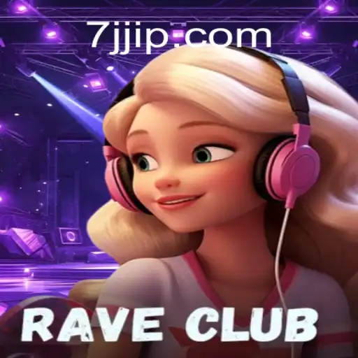 RaveClub: Uma Nova Experiência de Jogo com 7JJ.com