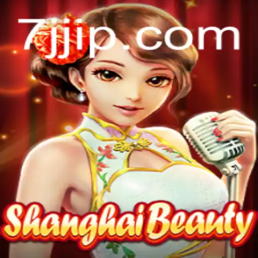 ShanghaiBeauty: Explorando o Fascinante Mundo do Jogo Online com 7JJ.com